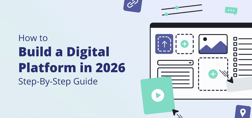 How to Build a Platform: Step-by-Step Guide (2026)