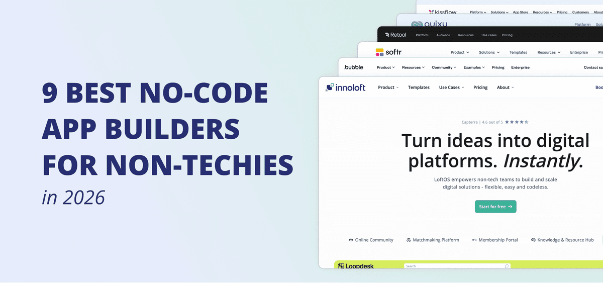 9 Best No-Code App Builders for Non-Techies in 2026