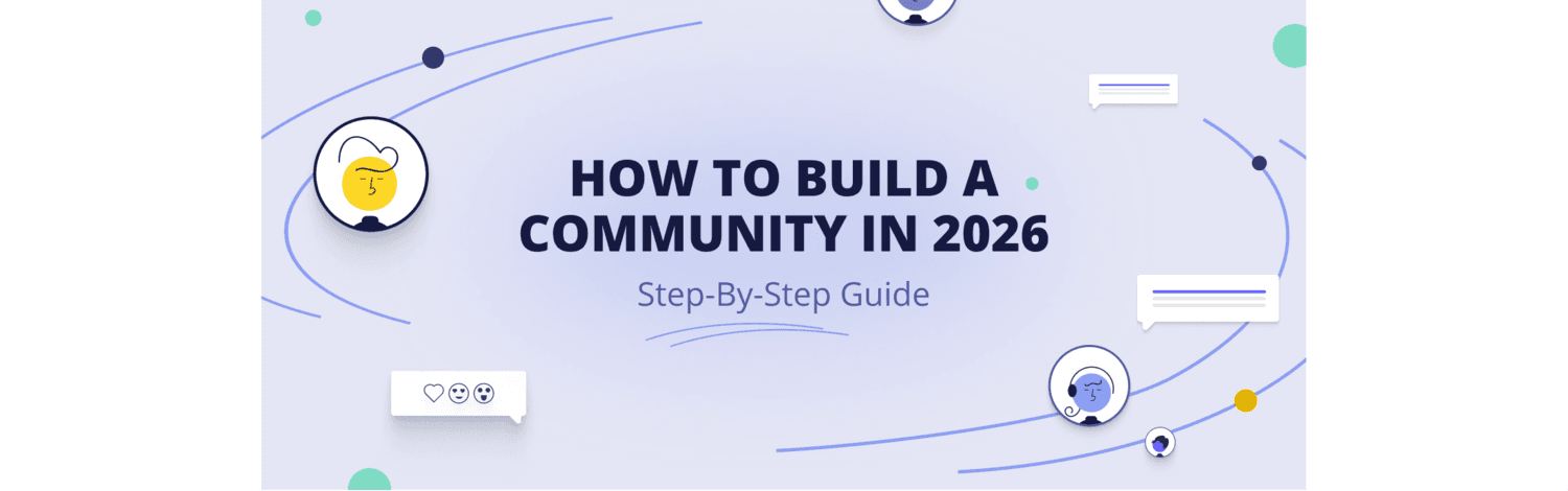 Article image Wie du 2026 eine Community aufbaust: Eine Schritt-für-Schritt-Anleitung